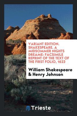 Download a Midsommer Nights Dreame: Facsimile Reprint of the Text of the First Folio, 1623 - William Shakespeare file in PDF