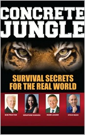 Read online Concrete Jungle: Survival Secrets For The Real World - Seraphine Ruligirwa-Kamara file in PDF