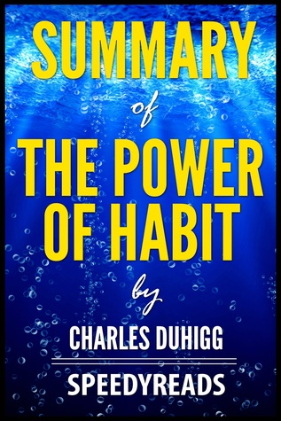Read online Summary of The Power of Habit by Charles Duhigg - SpeedyReads | ePub