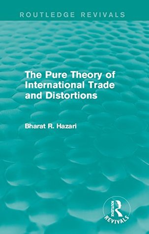 Download The Pure Theory of International Trade and Distortions (Routledge Revivals) - Bharat R. Hazari file in ePub