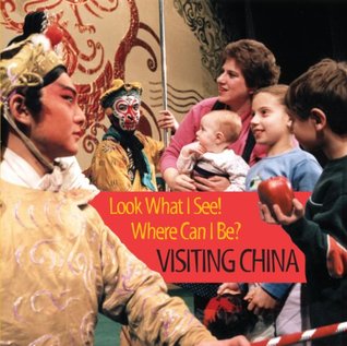 Download Look What I See! Where Can I Be?: Visiting China - Dia L. Michels | PDF