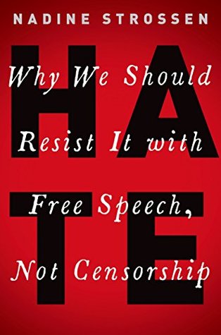 Download HATE: Why We Should Resist It with Free Speech, Not Censorship (Inalienable Rights) - Nadine Strossen file in PDF