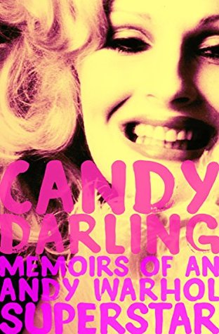 Download Candy Darling: Memoirs of an Andy Warhol Superstar - Candy Darling file in ePub