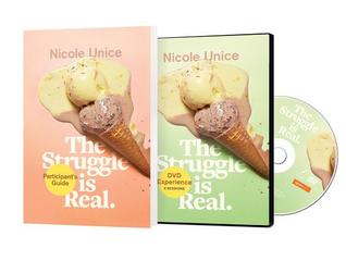 Read The Struggle Is Real: Participant's Guide with DVD: Staying Strong, Smart, and Sane When Life Gets Heavy, Hard, and Confusing - Nicole Unice | PDF