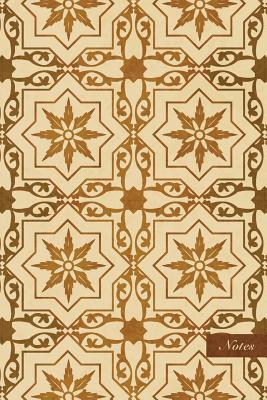 Read Notes: 6x9 Unruled Blank Notebook - Star Cross Botanic Royal Geometry Garden Flower Plant Frame - Retro Brown Worn Out Vintage Seamless Pattern Cover. Matte Softcover and Cream Interior Papers. - NOT A BOOK | ePub