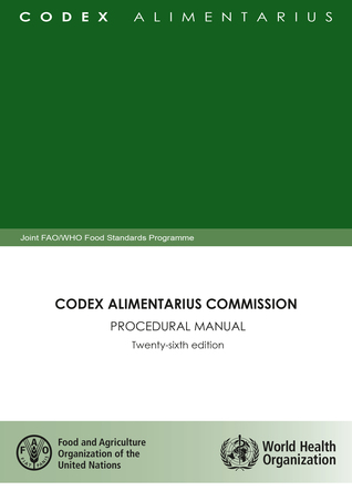 Read Codex Alimentarius Commission: Procedural Manual Twenty-sixth edition - Food and Agriculture Organization of the United Nations | ePub