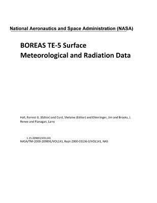 Download Boreas Te-5 Surface Meteorological and Radiation Data - National Aeronautics and Space Administration | PDF