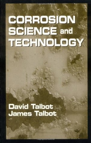Read online Corrosion Science and Technology (Materials Science & Technology) - David E.J. Talbot | ePub