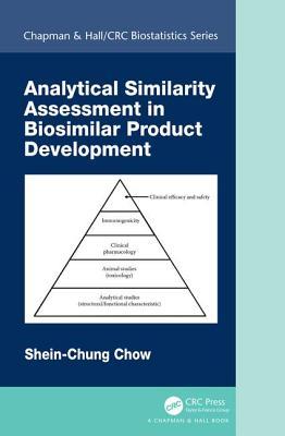 Read Analytical Similarity Assessment in Biosimilar Product Development - Shein-Chung Chow file in PDF