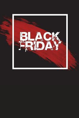 Download The Black Friday Journal: 150 Page Lined Notebook/Diary - NOT A BOOK file in ePub