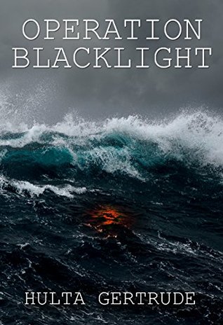Read online OPERATION BLACKLIGHT (THE OBSENNETH SERIES Book 2) - Hulta Gertrude file in ePub