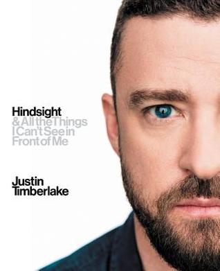 Download Hindsight: All the Things I Can't See in Front of Me - Justin Timberlake | ePub