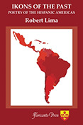 Read online Ikons of the Past: Poetry of the Hispanic Americas - Robert Lima file in ePub