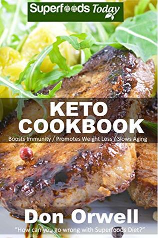 Download Keto Cookbook: Over 40 Ketogenic Recipes full of Low Carb Slow Cooker Meals - Don Orwell file in ePub