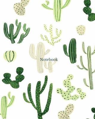 Read online Notebook: Cactus Green Cute Composition Notebook College Ruled 8x10; Journal -  file in ePub