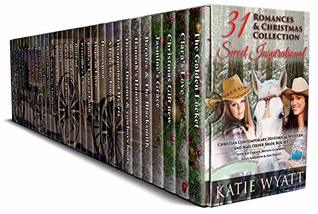 Download 31 Sweet Inspirational Romances Mail Order Bride & Christmas Box Set: Historical Western ,Christian Contemporary Collection (Mega Box Set Series Book 10) - Katie Wyatt file in PDF