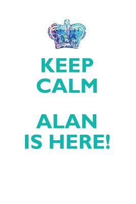 Read KEEP CALM, ALAN IS HERE AFFIRMATIONS WORKBOOK Positive Affirmations Workbook Includes: Mentoring Questions, Guidance, Supporting You - Affirmations World | ePub