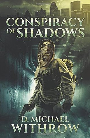 Download Conspiracy of Shadows (The Solar Apocalypse Saga) - D. Michael Withrow file in PDF