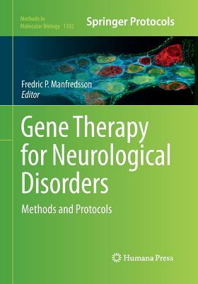 Read Gene Therapy for Neurological Disorders: Methods and Protocols - Fredric P Manfredsson | ePub