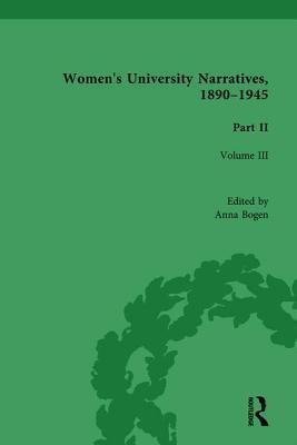 Read online Women's University Narratives, 1890-1945, Part II Vol 3: Volume III - Anna Bogen file in PDF