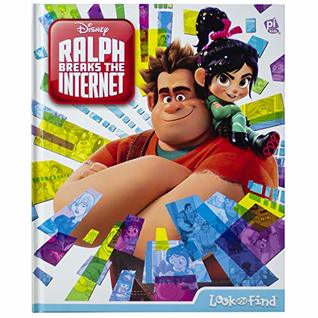 Download Disney - Wreck-It Ralph 2: Ralph Breaks the Internet - Look and Find - PI Kids - Phoenix International Publications file in PDF