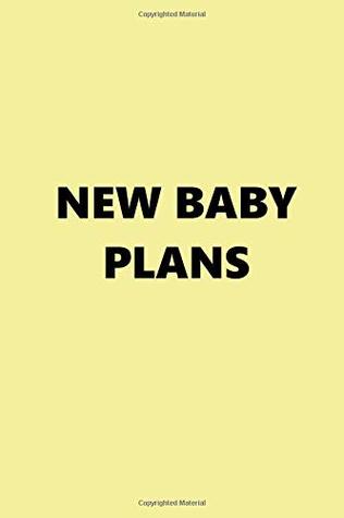 Read online 2019 Weekly Planner New Baby Plans Black Yellow 134 Pages: 2019 Planners Calendars Organizers Datebooks Appointment Books Agendas -  | ePub