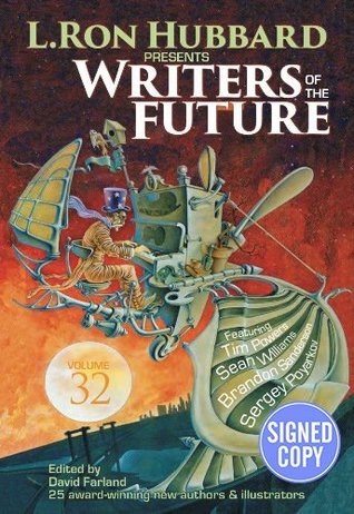 Read Writers of the Future 32 - Autographed Copy by L. Ron Hubbard and David Farland - David Farland file in ePub