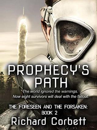 Read Prophecy's Path (The Foreseen and the Forsaken Series Book 2) - Richard Corbett file in ePub