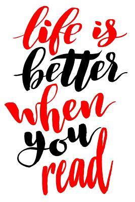Read Life Is Better When You Read: 6x9 College Ruled Line Paper 150 Pages - I Read file in PDF