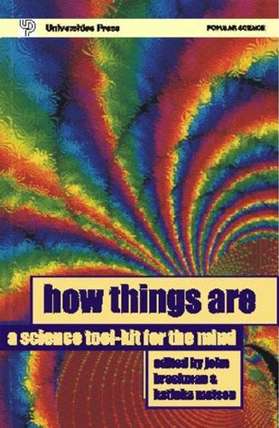 Download How Things Are: A Science Tool-Kit for the Mind - Katinka Matson John Brockman file in PDF