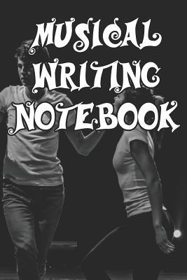 Read Musical Writing Notebook: Record Notes, Ideas, Courses, Reviews, Styles, Best Locations and Records of Your Musical Novels - Musical Writing Journals | PDF