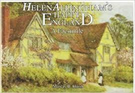 Read The happy England of Helen Alingham; A Fascimile - Marcus B. Huish file in PDF