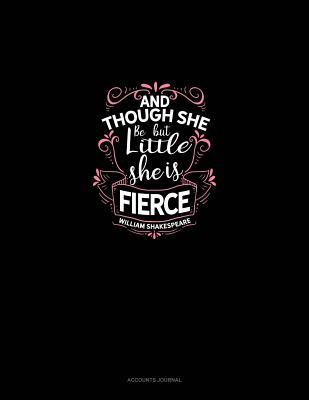 Read And Though She Be But Little She Is Fierce: Accounts Journal -  file in ePub