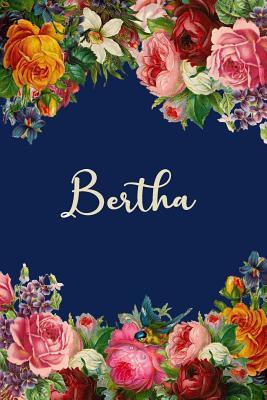 Download Bertha: Personalized Name Floral Design Matte Soft Cover Notebook Journal to Write In. 120 Blank Lined Pages -  file in PDF