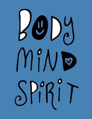 Read Body Mind Spirit: The Ultimate 3 Month Daily Yoga Practice Schedule Notebook Is an 8.5X11 100 Page Journal For: Tracking Your Progress And Loves Hot Yoga, Yoga Classes At The Gym or Paddle Board Yoga. - Divine Mountain Veda file in PDF