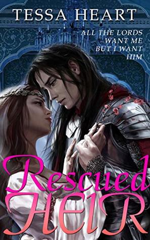 Read Rescued Heir: Medieval Reverse Harem, Social Class Difference, Regency, Mystery, Detective - Tessa Heart file in PDF