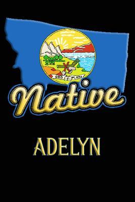 Download Montana Native Adelyn: College Ruled Composition Book - Jason Johnson file in PDF