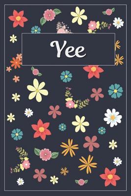 Read Yee: Lined Writing Notebook with Personalized Name 120 Pages 6x9 Flowers -  | PDF