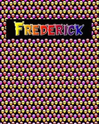 Download 120 Page Handwriting Practice Book with Colorful Alien Cover Frederick: Primary Grades Handwriting Book - Sheldon Franks | ePub