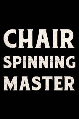 Read online Chair Spinning Master Journal White: Funny Wide-Ruled Notepad for Coworkers -  | ePub