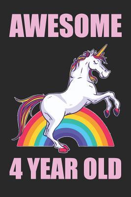 Read Awesome 4 Year Old Beautiful Unicorn: Blank Lined Journal, Notebook, Diary, Planner Happy 4th Birthday 4 Years Old Gift For Boys And Girls - Purr Corp Publishing file in PDF