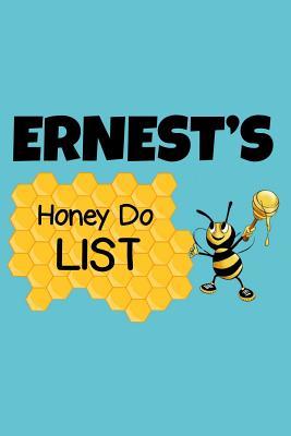 Read Ernest's Honey Do List: Personalized Honey-Do Notebook for Men Named Ernest - Cute Lined Note Book Pad - Novelty Notepad with Lines - Bee & Honey To Do List Journal for Men, Husband, Boyfriend, Newlywed or Dad for Birthday or Father's Day Gift - Size 6x9 -  | ePub