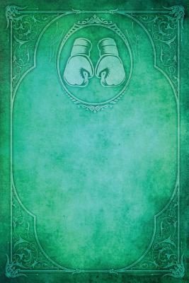 Read Monogram Boxing Journal: Blank Diary Journal Log Notebook - NOT A BOOK | ePub