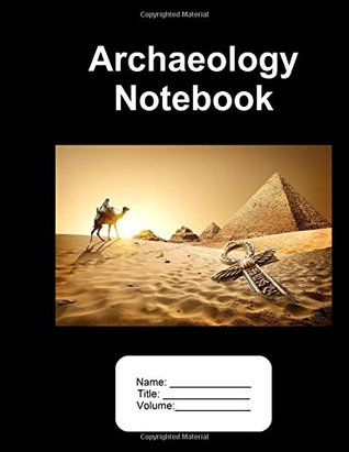 Read online Archaeology Notebook. 100 Pages Graph Paper. 8.5x11 -  file in ePub