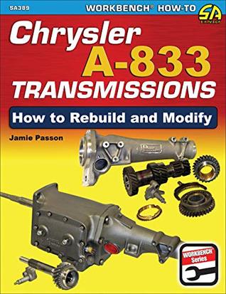 Read online Chrysler A-833 Transmissions: How to Rebuild and Modify - Jamie Passon file in ePub