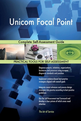 Download Unicom Focal Point: Complete Self-Assessment Guide - Gerardus Blokdyk | PDF