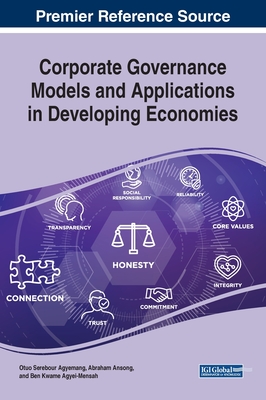 Read online Corporate Governance Models and Applications in Developing Economies - Otuo Serebour Agyemang | ePub