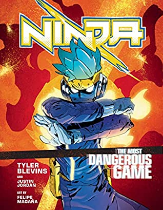 Read Online Ninja: The Most Dangerous Game: A Graphic Novel - Tyler ‘Ninja’ Blevins file in ePub