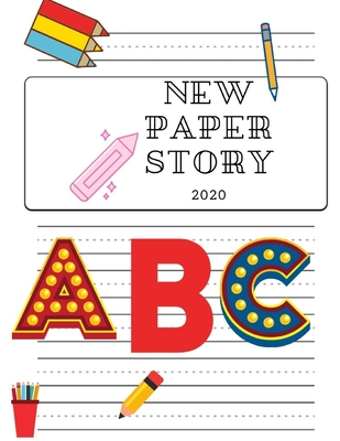Read New Paper Story 2020: Writing paper for kids is ideal for young children who are learning how to write and properly proportion letters, It may also be useful for older children who have delays with handwriting - Sam Jo file in PDF