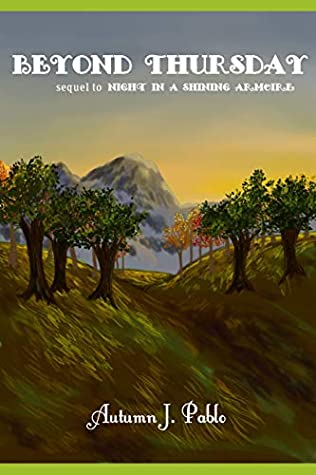 Download Beyond Thursday: Sequel to Night in a Shining Armoire - Autumn Pablo | PDF